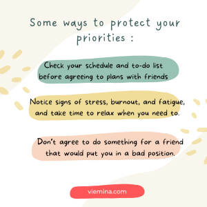 Some ways to protect your priorities