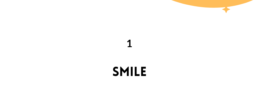 Smile / likable Person