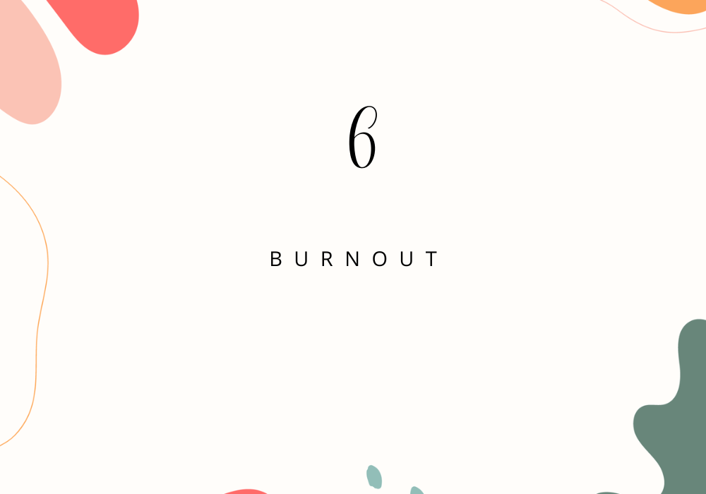 Burnout/Feeling Restless and Unmotivated