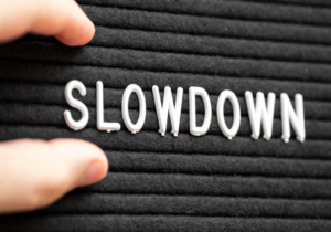 Slow down /Find joy In The Little Things